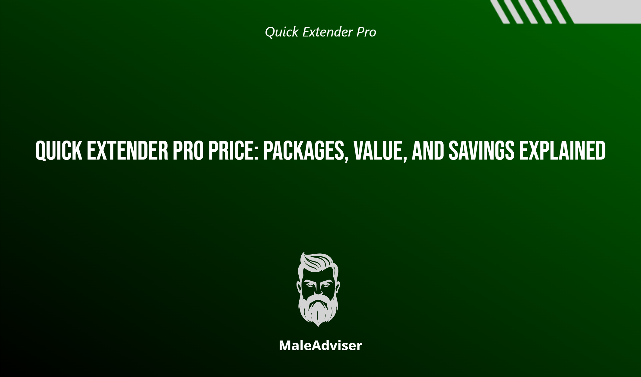 Quick Extender Pro Price: Packages, Value, And Savings Explained