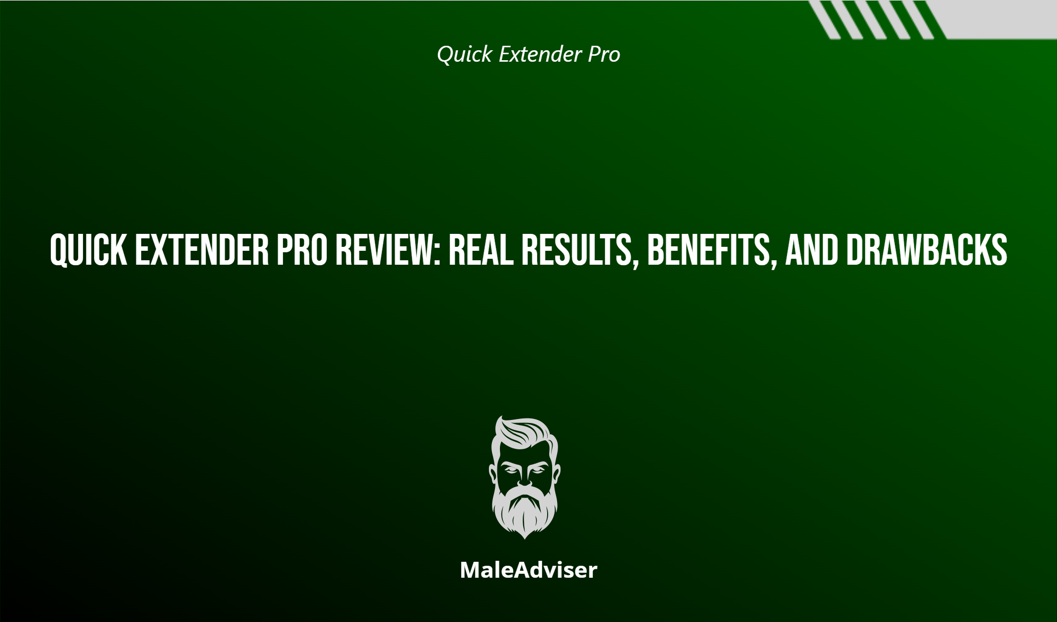 Quick Extender Pro Review: Real Results, Benefits, And Drawbacks