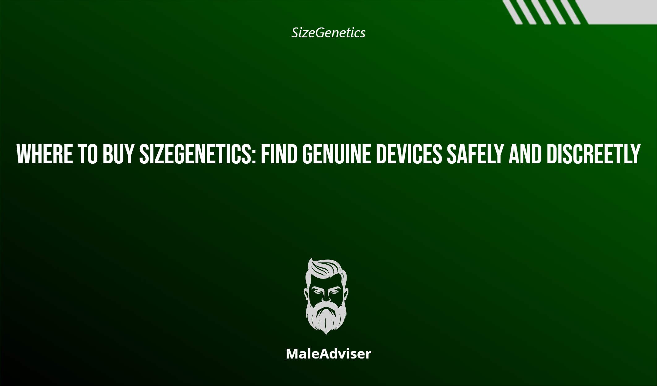 Where To Buy Sizegenetics: Find Genuine Devices Safely And Discreetly