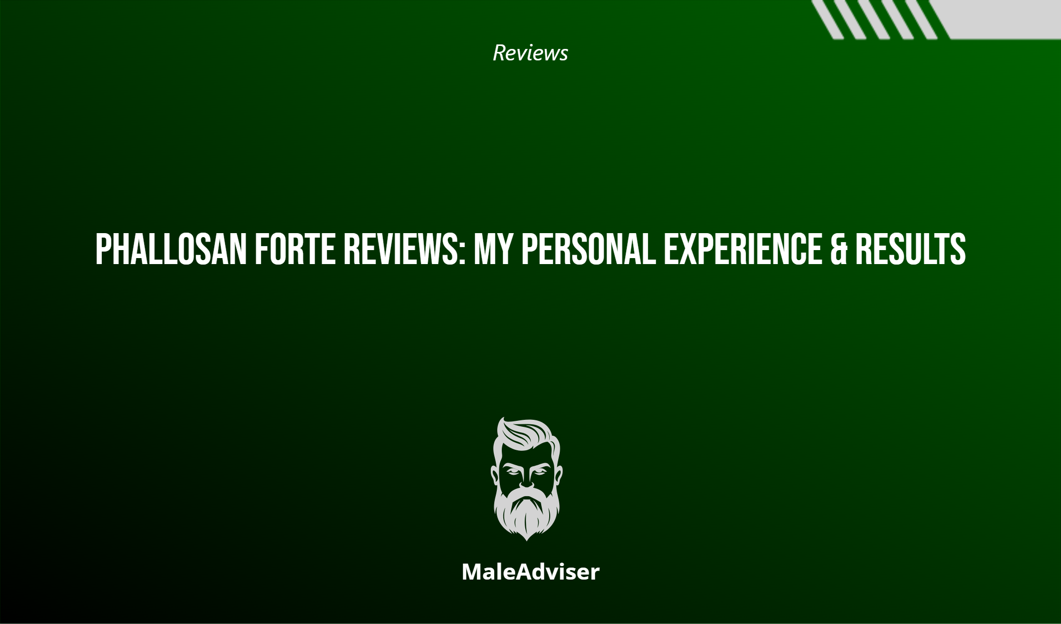 Phallosan Forte Reviews: My Personal Experience & Results