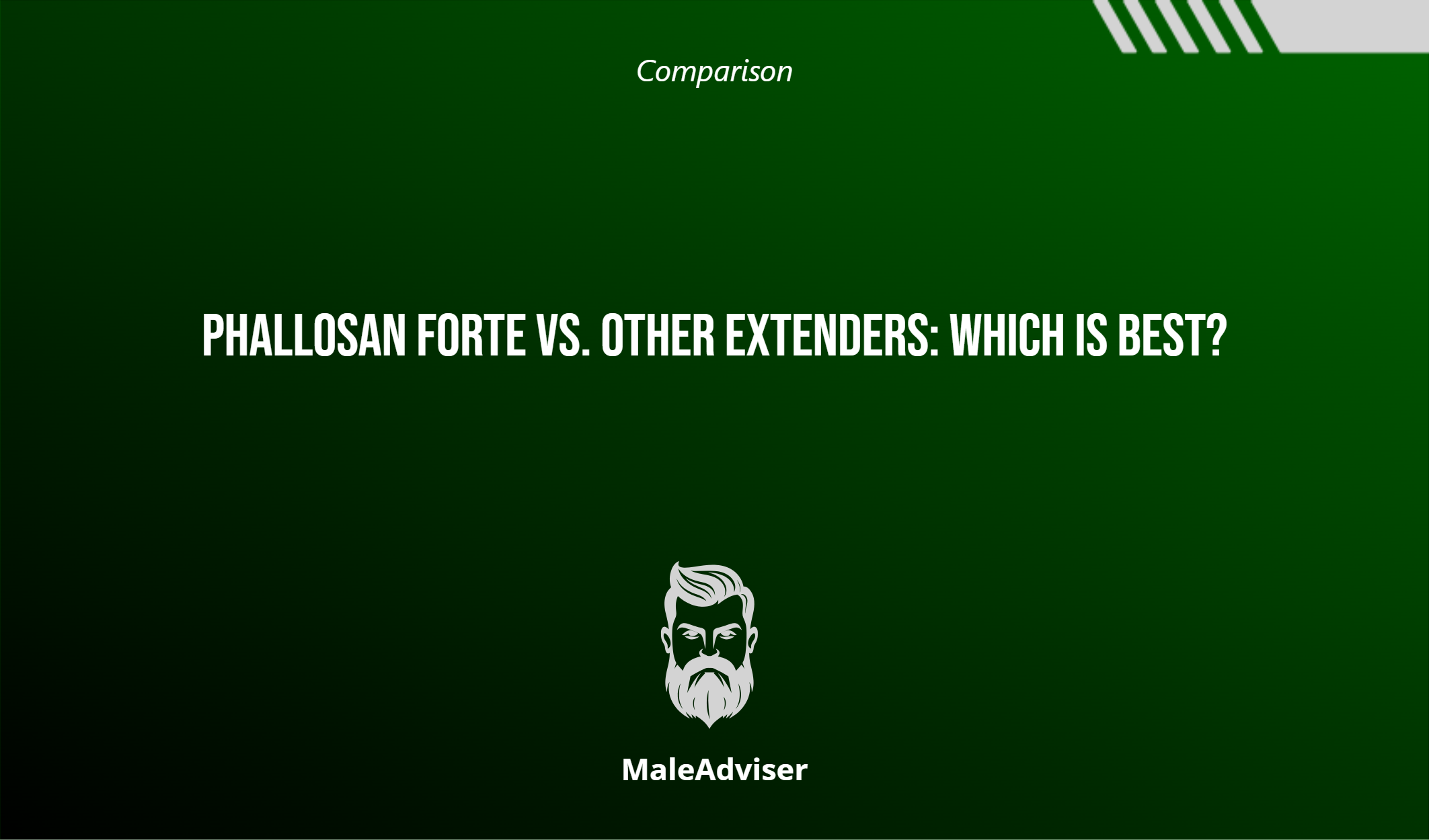 Phallosan Forte Vs. Other Extenders: Which Is Best?